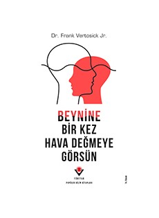Beynine Bir Kez Hava Değmeye Görsün: Derinlemesine Konu Özeti - Kapak Görseli